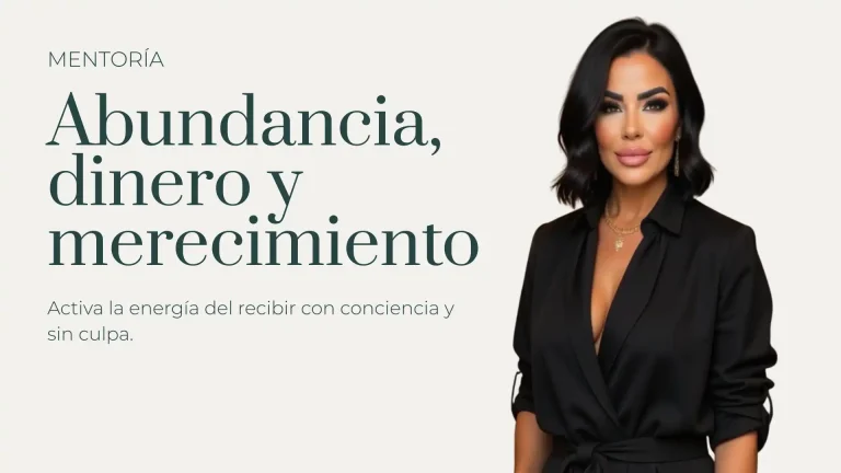 Abundancia, dinero y merecimiento