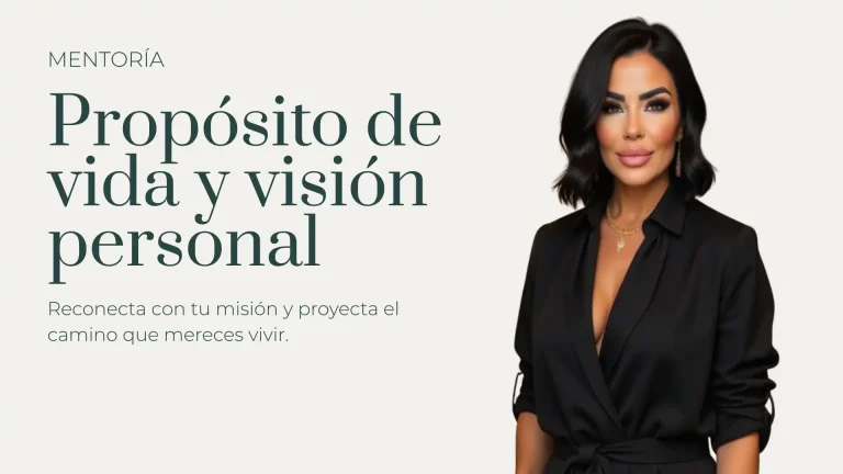 Propósito de vida y visión personal