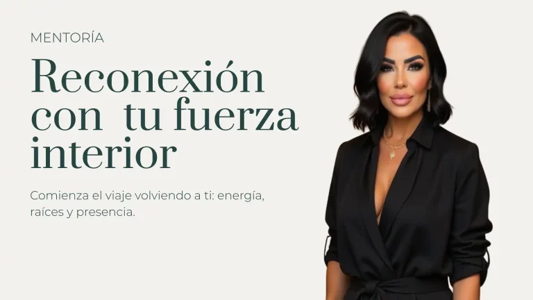Reconexión con tu fuerza interior